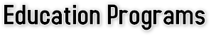 Education Programs Education Programs
